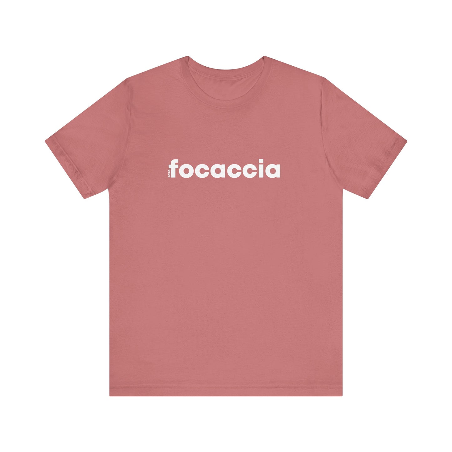 Focaccia Tee
