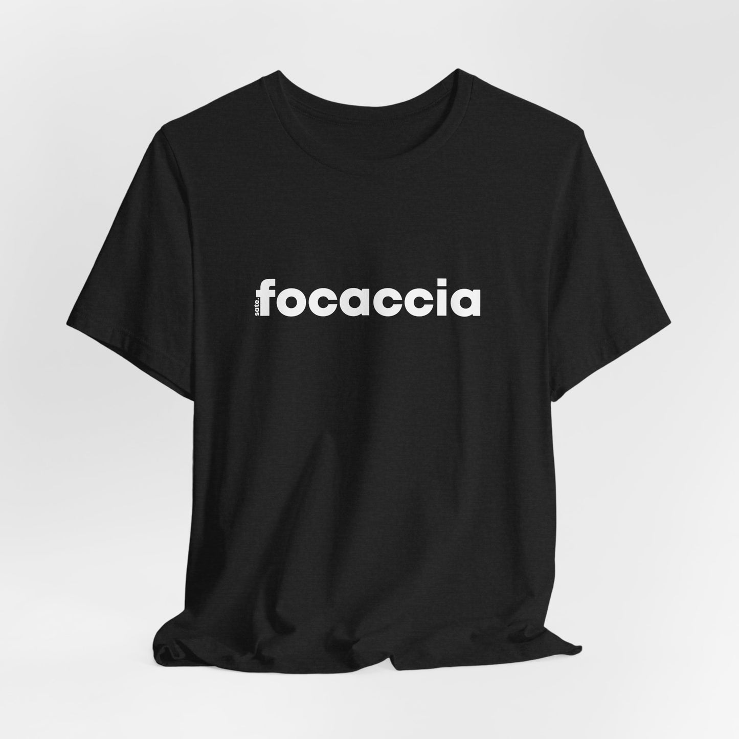 Focaccia Tee